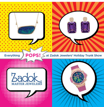 Annual Zadok Holiday Trunk Show & More
